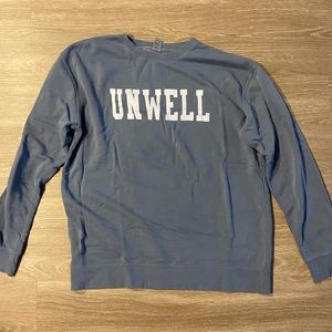 Call Her Daddy Unwell Blue Crewneck